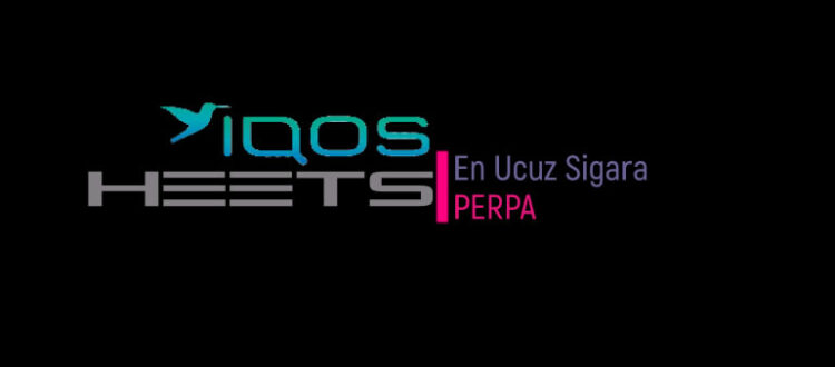 En Ucuz IQOS HEETS Sigara Perpa