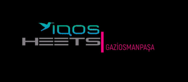 IQOS HEETS Gaziosmanpaşa